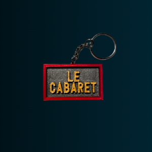 Porte clé « Le Cabaret »